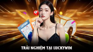 Trải Nghiệm Tại Luckywin