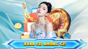 XX88 Có Những Gì? – Hé Lộ Toàn Bộ “Kho Báu Giải Trí” Dành Riêng Cho Dân Chơi.